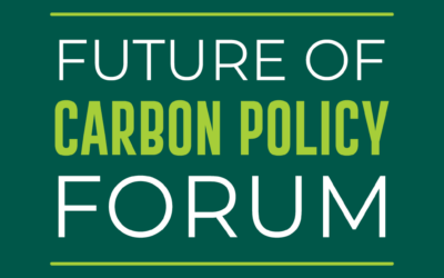 Future of Carbon Policy Forum – Register Today